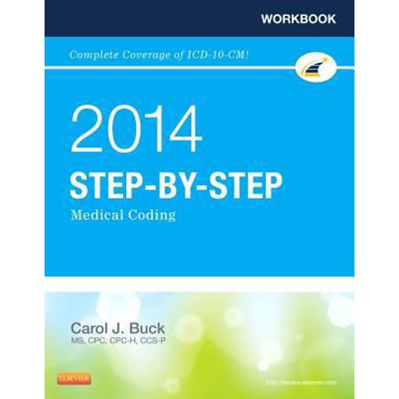 Pre-Owned Workbook for Step-by-Step Medical Coding, 2014 Edition (Paperback) 1455746304 9781455746309