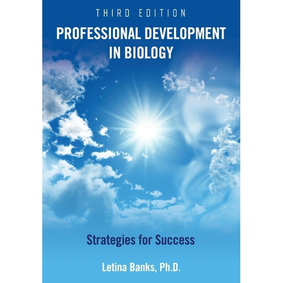 Professional Development in Biology: Strategies for Success, (Paperback)