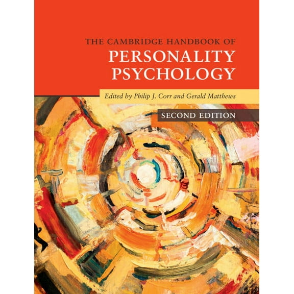 Cambridge Handbooks in Psychology The Cambridge Handbook of Personality Psychology, (Hardcover)