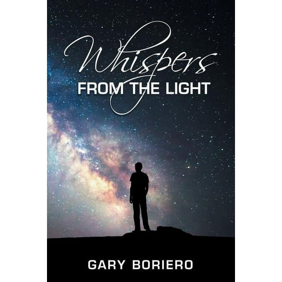 Whispers from the Light (Paperback)