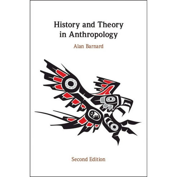 History and Theory in Anthropology, (Paperback)