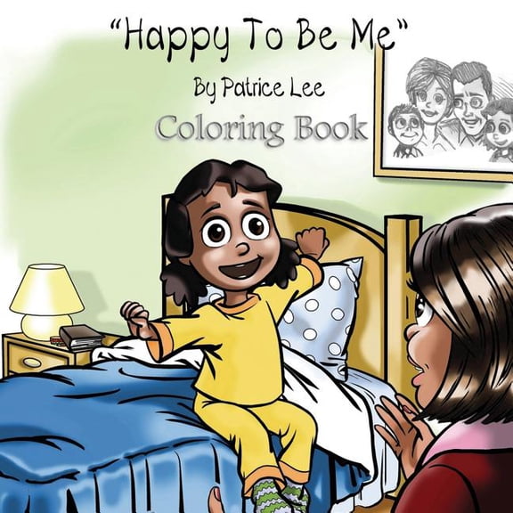 Happy To Be Me! Coloring Book, (Paperback)