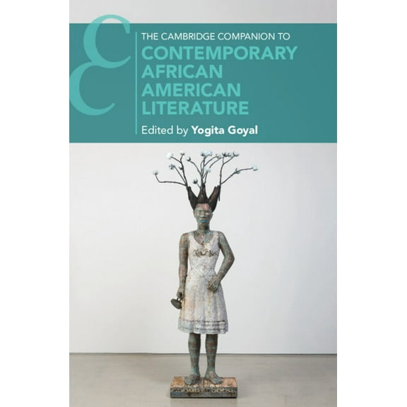 Cambridge Companions to Literature The Cambridge Companion to Contemporary African American Literature, (Hardcover)