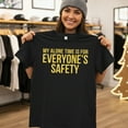 thumbnail image 2 of My Alone Time Is For Everyone’s Safety T-Shirt, 2 of 5