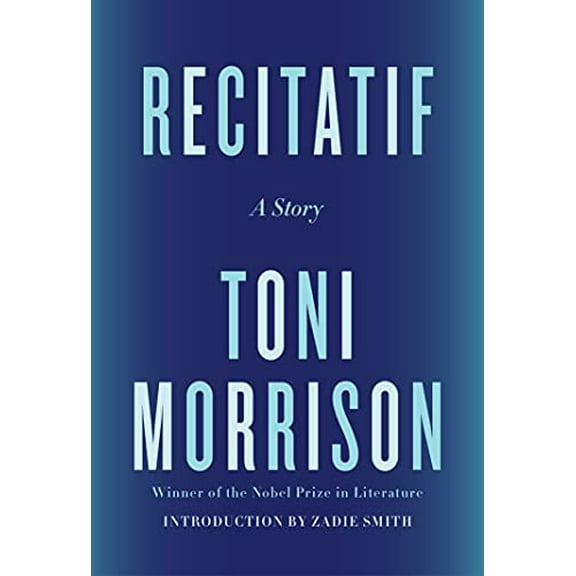 Pre-Owned Recitatif: A Story (Hardcover) 0593315030 9780593315033