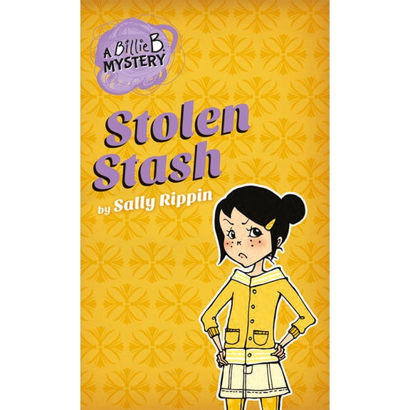 Billie B. Mysteries Stolen Stash, (Paperback)