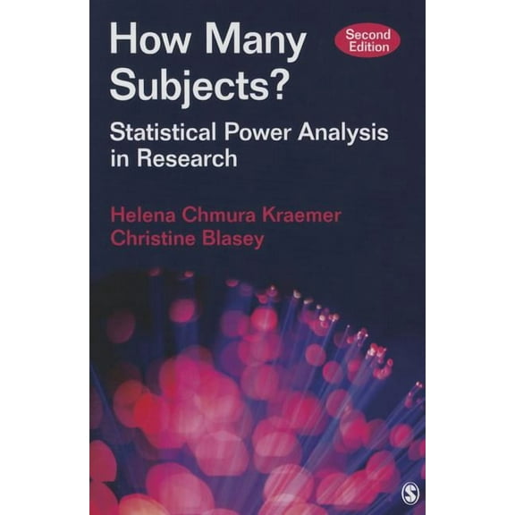 How Many Subjects?: Statistical Power Analysis in Research, (Paperback)