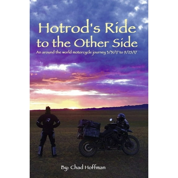 Hotrod's Ride to the Other Side (Paperback)