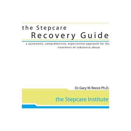 Stepcare Recovery Guide (Paperback)