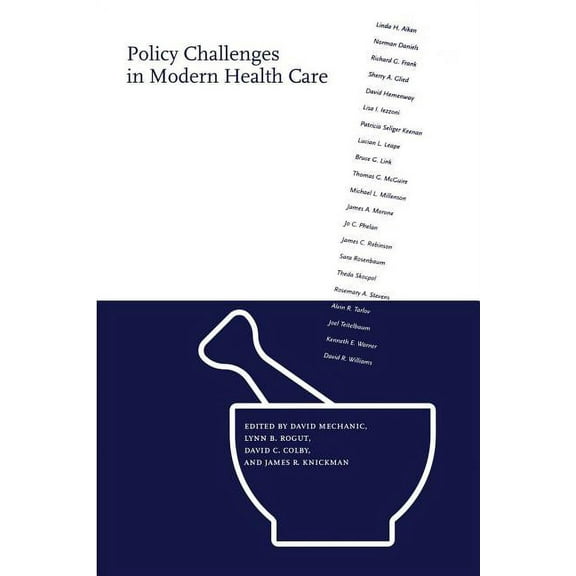 Policy Challenges in Modern Health Care, (Paperback)