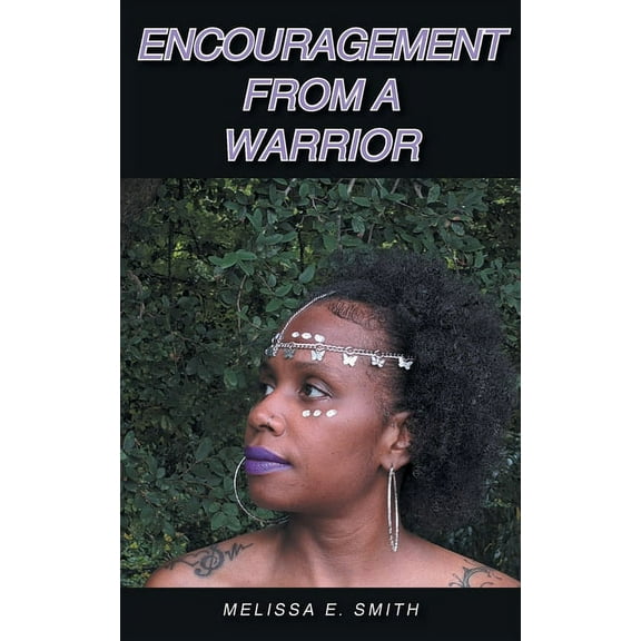 Encouragement from a Warrior, (Paperback)