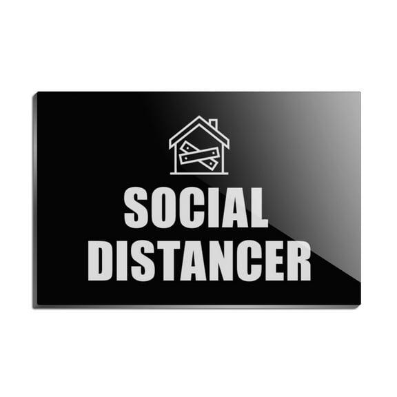 Boarded Up Home Social Distancer Rectangle Acrylic Fridge Refrigerator Magnet