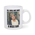 thumbnail image 2 of Taza Silver Buffalo The Golden Girls No tendré un buen día, 2 of 7
