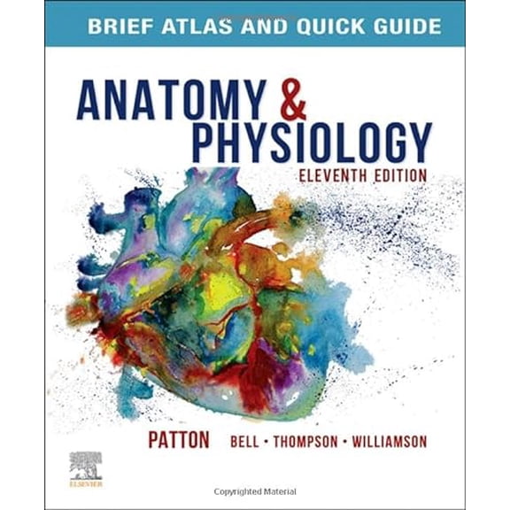 Pre-Owned ANATOMY PHYSIOLOGY-ATLAS QUICK GUID, 9780323791021, 0323791026, Paperback,