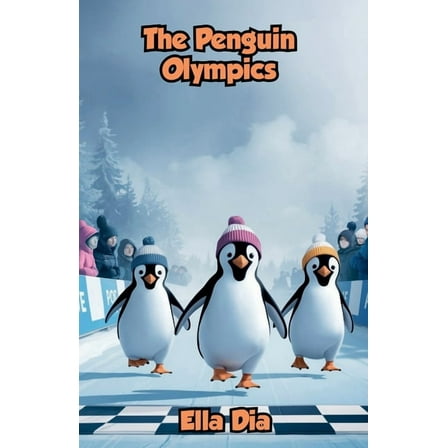 The Penguin Olympics, (Paperback)