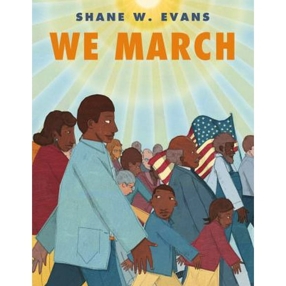 Pre-Owned We March (Hardcover) 1596435399 9781596435391