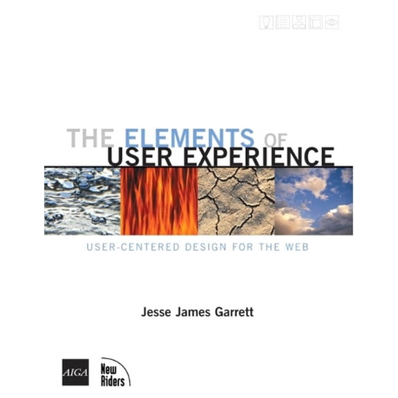 Pre-Owned The Elements of User Experience: User-Centered Design for the Web (Paperback) 0735712026 9780735712027
