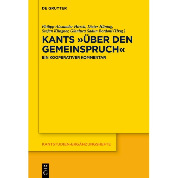 Kantstudien-ErgÃ¤nzungshefte Kants Â»Ãber Den GemeinspruchÂ«: Ein Kooperativer Kommentar, Book 231, (Hardcover)