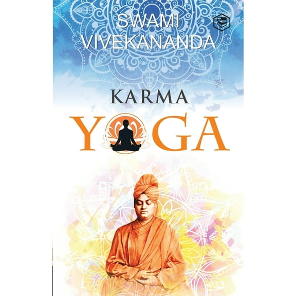 Karma Yoga, (Paperback)