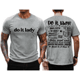 thumbnail image 4 of Do It Lady Shirt Women Men Tee, 4 of 7