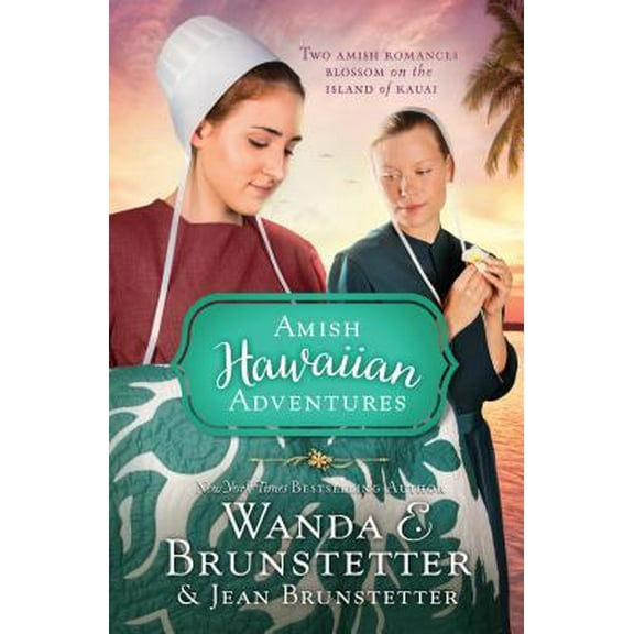 Pre-Owned The Amish Hawaiian Adventures: Two Amish Romances Blossom on the Island of Kauai (Paperback) 1643522043 9781643522043