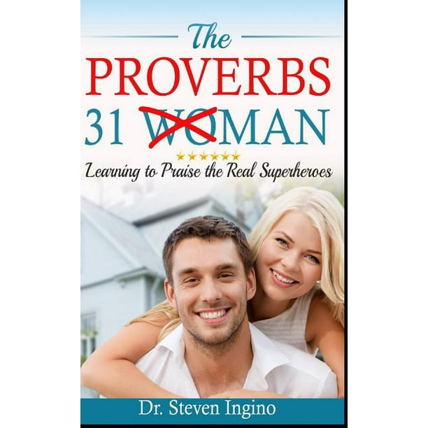 The Proverbs 31 Man