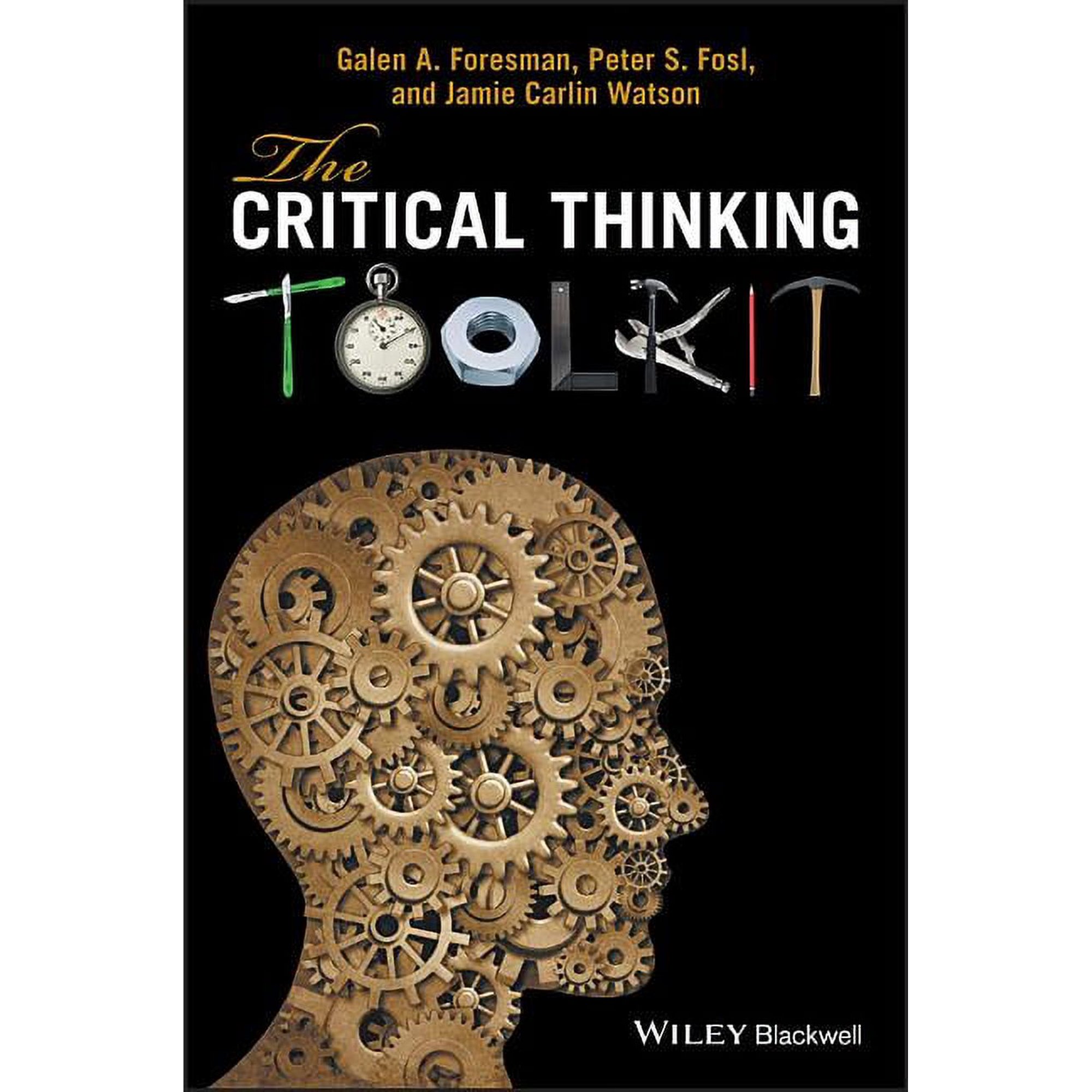 The Critical Thinking Toolkit (Paperback)