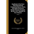 thumbnail image 1 of Handbook of the River Plate [microform], Comprising Buenos Ayres, the Upper Provinces, Banda Oriental, Paraguay. By M.G. & E.T. Mulhall. In Two Volumes.; Volume I (Hardcover), 1 of 1