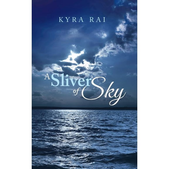A Sliver of Sky, (Paperback)