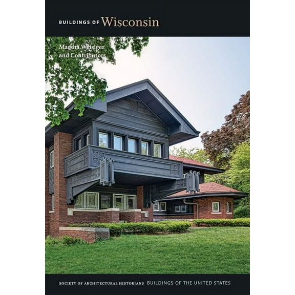Buildings of the United States Buildings of Wisconsin, (Hardcover)
