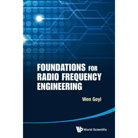 Foundations for Radio Frequency Engineering, (Hardcover)