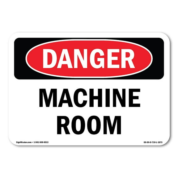 OSHA Danger Sign - Machine Room | Decal | Protect Your Business, Construction Site, Warehouse & Shop Area |  Made in The USA