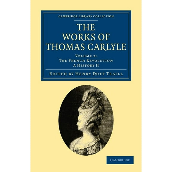 The Works of Thomas Carlyle - Volume 3, (Paperback)