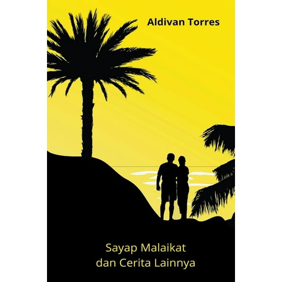 Sayap Malaikat dan Cerita Lainnya, (Paperback)