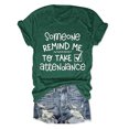 thumbnail image 2 of RMGVDSD Soft Womens T Shirts Teacher Womens Shirts Someone Remind Me Funny Letter Print Crew Neck School Life T Shirt Tops Stylish Blouses, 2 of 4