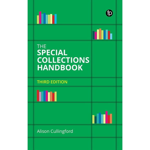 The Special Collections Handbook (Paperback)