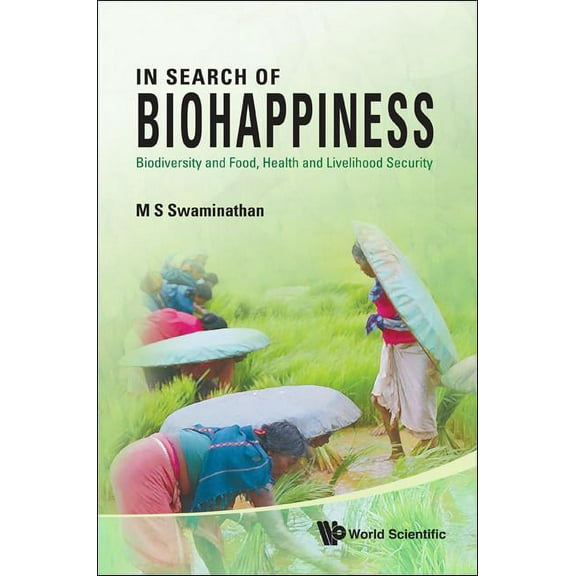 In Search of Biohappiness, (Hardcover)