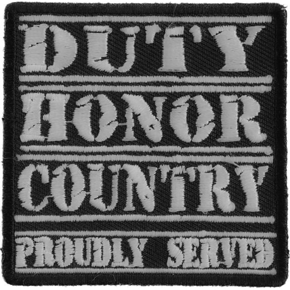 Duty Honor Country Proudly Served Patch