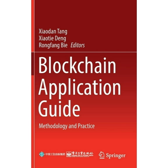 Blockchain Application Guide: Methodology and Practice, (Hardcover)