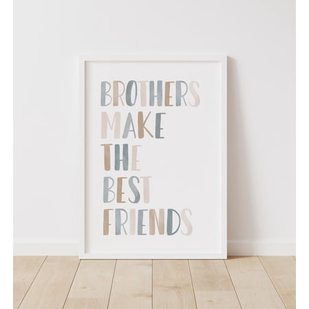 Brothers Make The Best Friends Nursery Boys Boho Wall Art Print, Curated Nursery Theme For Nursery Gallery Wall And Bedroom Decor