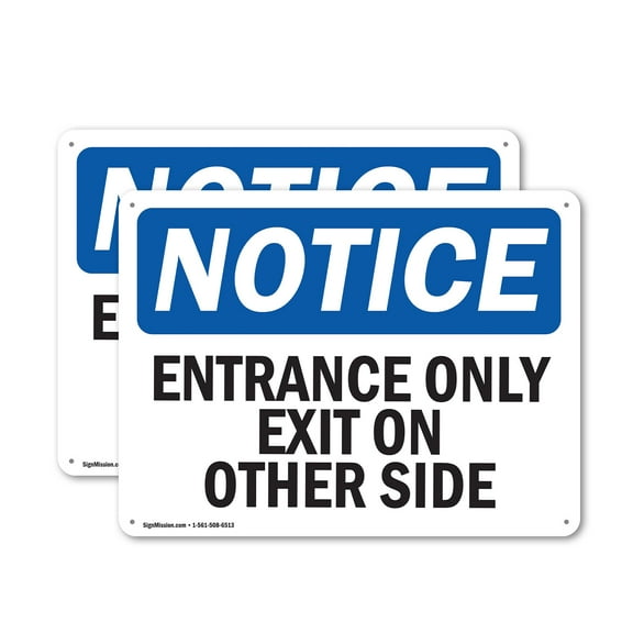 (2 Pack) Entrance Only Exit On Other Side OSHA Notice Sign 14 Inch X 10 Inch Indoor / Outdoor Rust-Free Aluminum Metal Signs for Workplace, Workshop, and Construction Site, Made in the