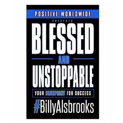Pre-Owned Blessed And Unstoppable: Your Blueprint For Success (Paperback) 099828744X 9780998287447