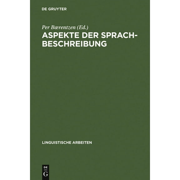 Linguistische Arbeiten Aspekte der Sprachbeschreibung, Book 342, (Hardcover)
