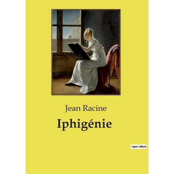 Iphigénie (Paperback)