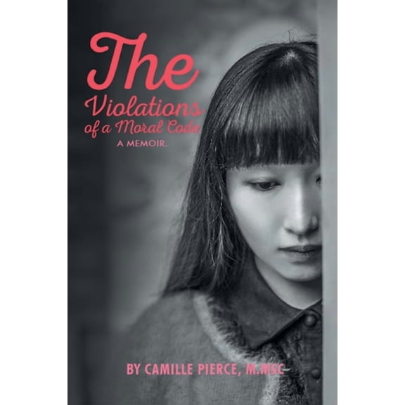 The Violations of a Moral Code