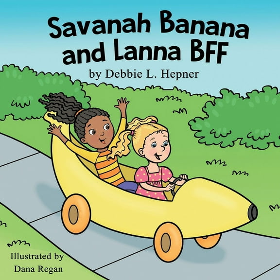 Savanah Banana and Lanna BFF, (Paperback)