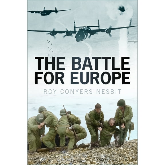 The Battle for Europe (Paperback)