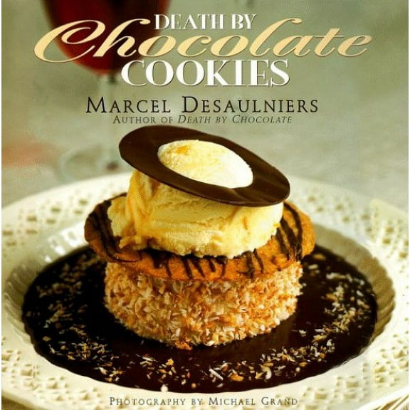 Pre-Owned Death by Chocolate Cookies (Hardcover) 068483197X 9780684831978