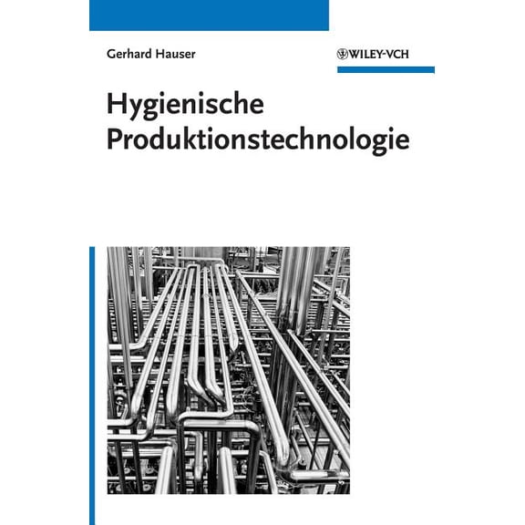 Hygienische Produktionstechnologie, (Hardcover)