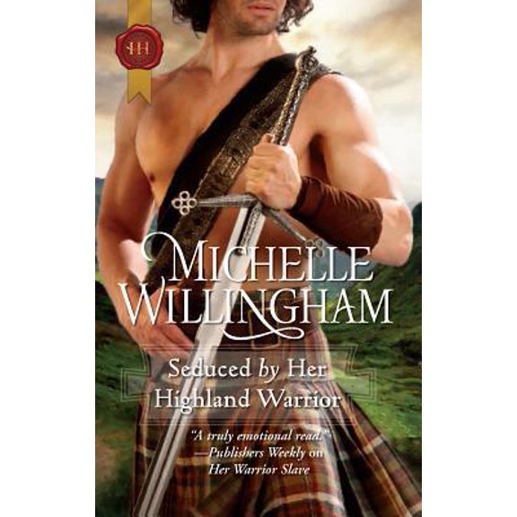 Pre-Owned Seduced by Her Highland Warrior (MacKinloch Clan, Book 2) (Unknown) 0373296541 9780373296545